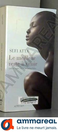 Seller image for Le meilleur reste  venir for sale by Ammareal