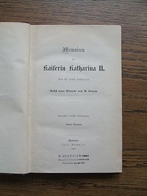 Memoiren der Kaiserin Katharina II. Von ihr selbst geschrieben