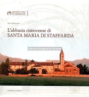 Bild des Verkufers fr L'Abbazia Cistercense di Santa Mara di Staffarda. zum Verkauf von Llibreria Antiquria Delstres
