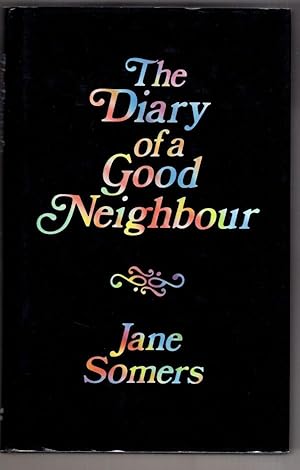 Imagen del vendedor de The Diary of a Good Neighbour a la venta por High Street Books