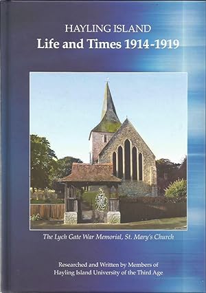 Hayling Island: Life and Times 1914-1919