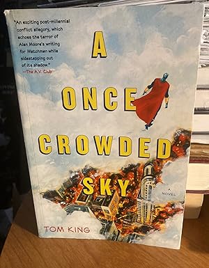 Seller image for A Once Crowded Sky. for sale by Dark Parks Books & Collectibles