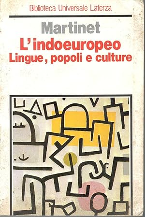 L' indoeuropeo : lingue, popoli e culture