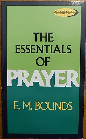 Seller image for The Essentials of Prayer for sale by Faith In Print