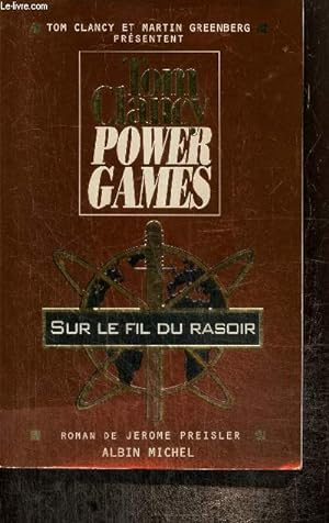 Bild des Verkufers fr Power Games - Sur le fil du rasoir zum Verkauf von Le-Livre