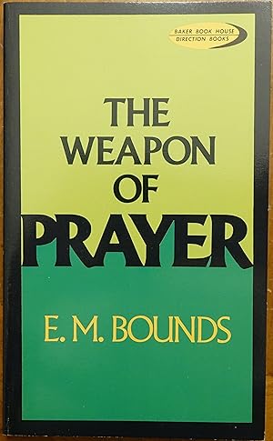 Immagine del venditore per The Weapon of Prayer venduto da Faith In Print