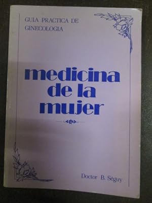 Seller image for MEDICINA DE LA MUJER for sale by LIBRERIA AZACAN