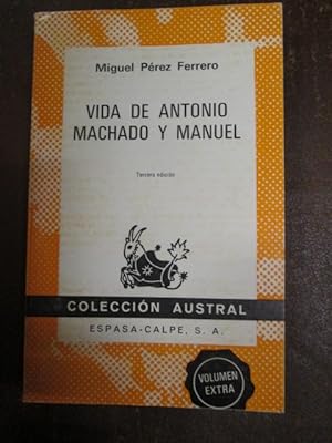 Image du vendeur pour VIDA DE ANTONIO MACHADO Y MANUEL mis en vente par LIBRERIA AZACAN