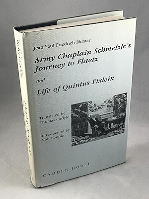 Seller image for Army Chaplain Schmelze's Journey to Flaetz and Life of Quintus Fixlein for sale by Lost Paddle Books, IOBA