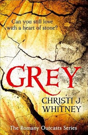 Seller image for Grey (The Romany Outcasts Series, Book 1) for sale by WeBuyBooks