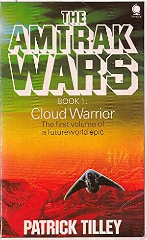 Seller image for Amtrak Wars Vol.1: CLOUD WARRIOR: Cloud Warrior Bk. 1 for sale by WeBuyBooks