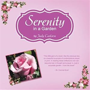 Seller image for Serenity in a Garden for sale by GreatBookPrices