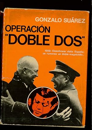 Imagen del vendedor de Operacio?n "Doble dos": Novela (Autores espan?oles e hispanoamericanos) (Spanish Edition) a la venta por Papel y Letras