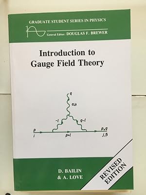 Seller image for Introduction to Gauge Field Theory Revised Edition for sale by Libreria Anticuaria Camino de Santiago