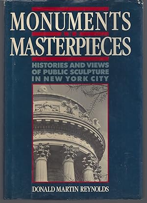 Monuments and Masterpieces: Histories and Views of Public Sculpture in New York City