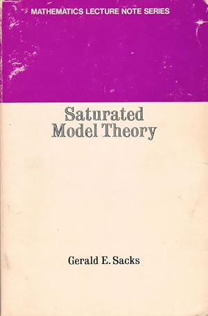 Immagine del venditore per Saturated Model Theory venduto da Ken Sanders Rare Books, ABAA