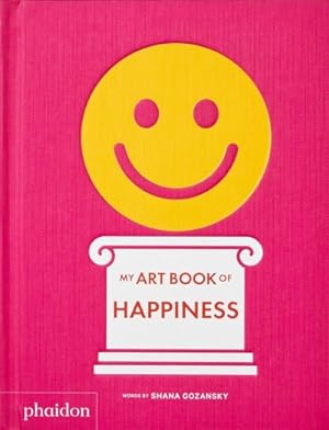 Seller image for My Art Book Of Happiness for sale by GreatBookPricesUK
