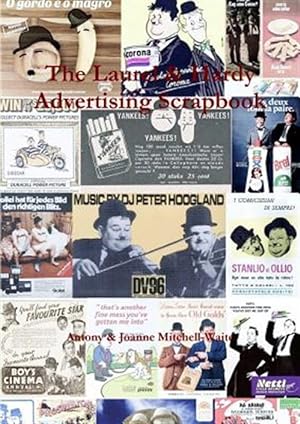 Seller image for The Laurel & Hardy Advertising Scrapbook for sale by GreatBookPrices