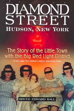Seller image for Diamond Street : The Story of the Little Town With the Big Red Light District for sale by GreatBookPrices