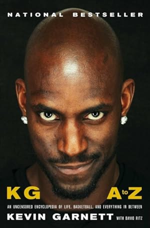 Seller image for Kg A To Z: An Uncensored Encyclopedia Of Life, Basketball, And Everything In Between for sale by GreatBookPricesUK