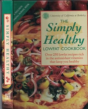 Seller image for Simply Healthy Lowfat Cookbook for sale by Ye Old Bookworm