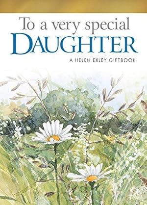 Seller image for To A Very Special Daughter (To Give & Keep) (To-Give-And-To-Keep) for sale by WeBuyBooks