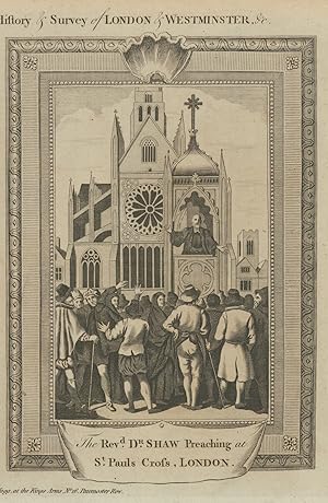 Bild des Verkufers fr The Revd. Dr. Shaw Preaching at St. Paul's Cross, London zum Verkauf von Antiqua Print Gallery
