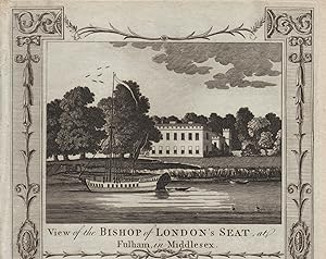 View of the Bishop of London's Seat, at Fulham, in Middlesex