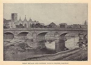 Bild des Verkufers fr West Bridge and Father Daly's Chapel, Galway zum Verkauf von Antiqua Print Gallery