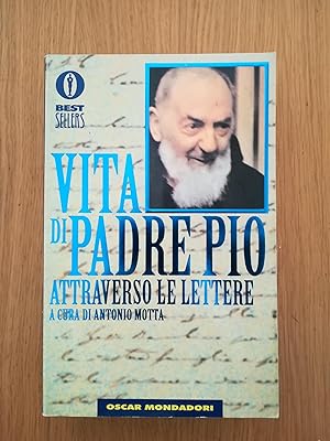 Vita di padre Pio attraverso le lettere