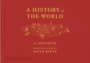 Image du vendeur pour History of the World (In Dingbats) : Drawings & Words mis en vente par GreatBookPrices