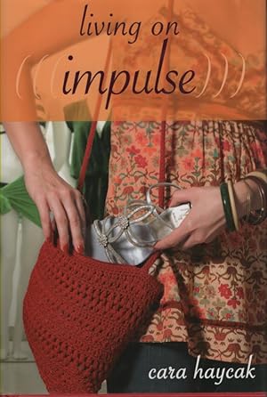 Seller image for Living on Impulse for sale by Ye Old Bookworm