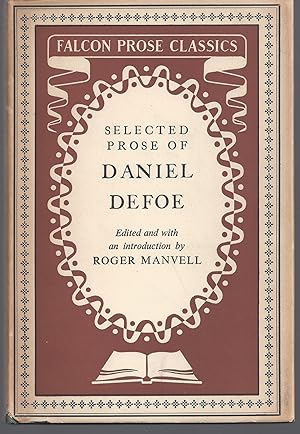 Seller image for Selected Prose of Daniel Defoe for sale by Brenner's Collectable Books ABAA, IOBA