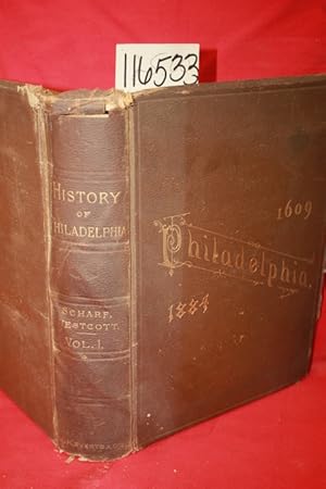 Imagen del vendedor de History of Philadelphia 1609-1884 (Volume 1 only) a la venta por Princeton Antiques Bookshop