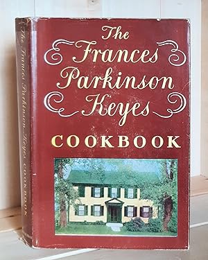 Seller image for The Frances Parkinson Keyes Cookbook for sale by Crooked House Books & Paper, CBA, ABAA