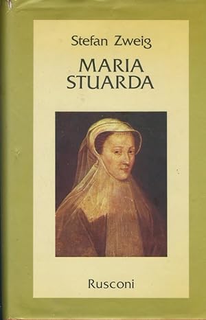 Maria Stuarda. Un'eroina tragica