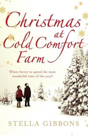 Seller image for Christmas at Cold Comfort Farm for sale by WeBuyBooks