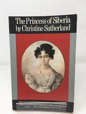 Seller image for The Princess of Siberia: Story of Maria Volkonskaia for sale by Cambridge Recycled Books