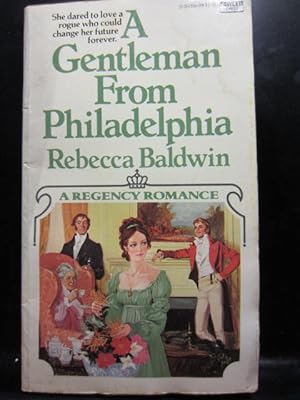 Seller image for A GENTLEMAN FROM PHILADELPHIA for sale by The Book Abyss