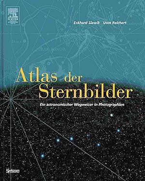 Image du vendeur pour Atlas der Sternbilder: Ein astronomischer Wegweiser in Photographien. mis en vente par Antiquariat Bernhardt