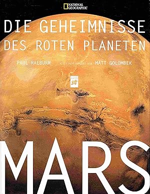 Immagine del venditore per Mars: Die Geheimnisse des Roten Planeten. venduto da Antiquariat Bernhardt