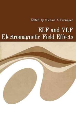 Seller image for ELF and VLF Electromagnetic Field Effects for sale by GreatBookPrices