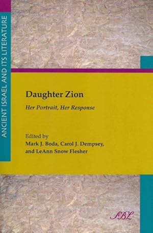 Bild des Verkufers fr Daughter Zion : Her Portrait, Her Response zum Verkauf von GreatBookPrices