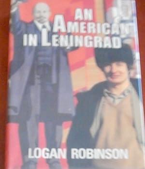 Seller image for An American In Leningrad for sale by Canford Book Corral