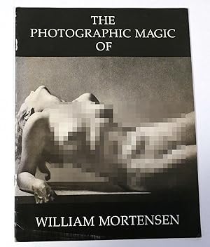 Image du vendeur pour THE PHOTOGRAPHIC MAGIC OF WILLIAM MORTENSEN mis en vente par Rare Book Cellar