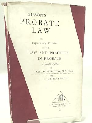 Bild des Verkufers fr Gibson's Probate Law zum Verkauf von World of Rare Books