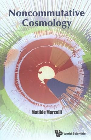 Seller image for Noncommutative Cosmology for sale by GreatBookPrices