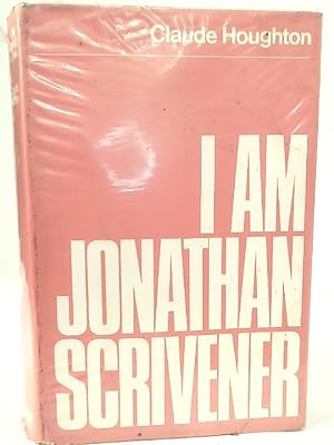 Image du vendeur pour I am Jonathan Scrivener mis en vente par World of Rare Books