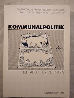 Seller image for Kommunalpolitik - Leitfaden fr die Praxis. for sale by KULTur-Antiquariat