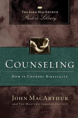Seller image for Counseling : How to Counsel Biblically for sale by GreatBookPrices